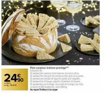 Carrefour Pain Surprise Traiteur Prestige offre