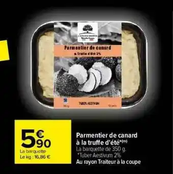 Carrefour Parmentier De Canard à La Truffe D'été offre