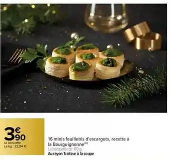 Carrefour 16 Mini Feuilletés D'escargots, Recette à La Bourguignonne offre
