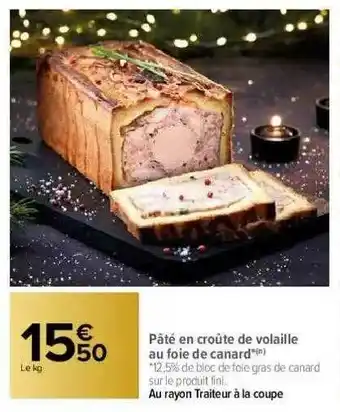 Carrefour Pâté En Croûte De Volaille Au Foie De Canard offre