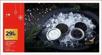 Carrefour Coffret De Caviar Baeri Et Baeri Réserve offre