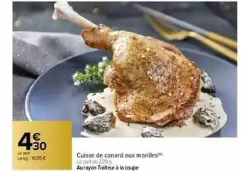Carrefour Cuisse De Canard Aux Morilles offre