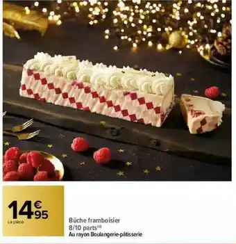 Carrefour Bûche Framboisier 8-10 Parts offre