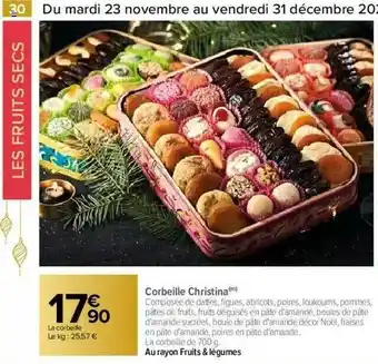 Carrefour Corbeille Christina offre