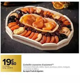 Carrefour Corbeille Couronne D'automne offre