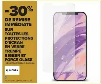 Carrefour Protection D'écran En Verre Trempé Bigben Et Force Glass offre