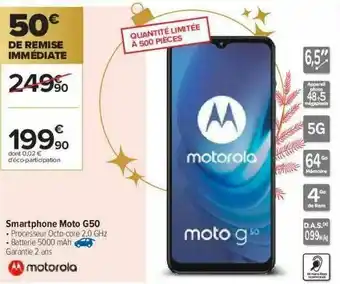 Carrefour Smartphone Moto G50 Motorola offre