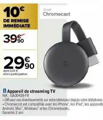 Carrefour Appareil De Streaming Tv Google Chromecast offre