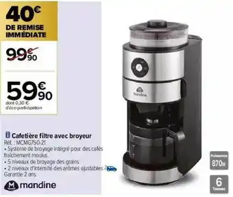 Carrefour Cafetière Filtre Avec Broyeur Mandine offre