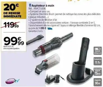 Carrefour Aspirateur à Main offre
