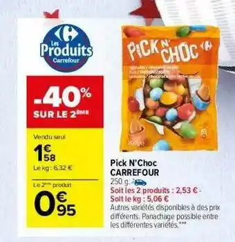 Carrefour Market Pick N'choc Carrefour offre