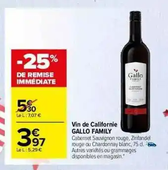 Carrefour Market Vin De Californie Gallo Family offre