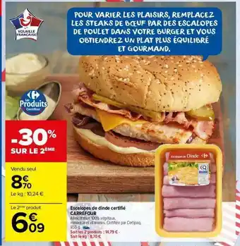 Carrefour Market Escalopes De Dinde Certifié Carrefour offre