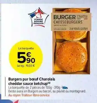 Carrefour Market Burgers Pur Bœuf Charolais Cheddar Sauce Ketchup offre