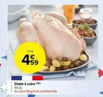 Carrefour Market Dinde à Cuire offre