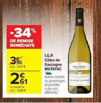 I.g.p. Côtes De Gascogne Matayac