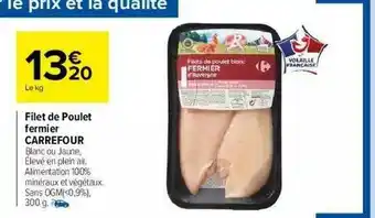 Carrefour Market Filet De Poulet Fermier Carrefour offre