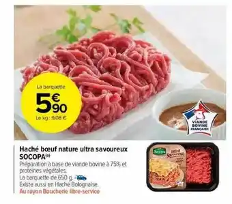 Carrefour Market Haché Bœuf Nature Ultra Savoureux Socopa offre