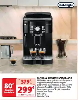 Auchan DELONGHI Espresso broyeur ecam 22.117.b offre