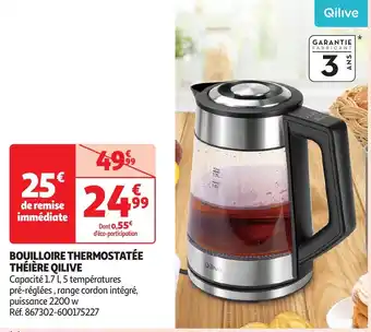 Auchan QILIVE Bouilloire thermostatée théière offre