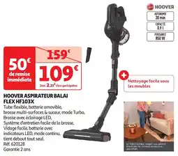 Auchan HOOVER Aspirateur balai flex hf103x offre