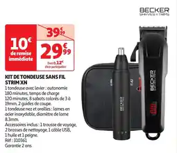 Auchan BECKER Kit de tondeuse sans fil strim xn offre