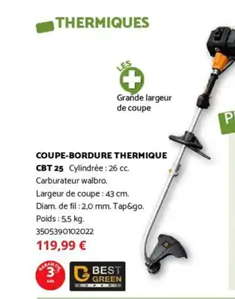 Bricomarché BEST GREEN Coupe-bordure thermique cbt 25 offre