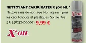 Bricomarché XOIL Nettoyant carburateur offre