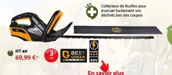 Bricomarché BEST GREEN HT 40 offre