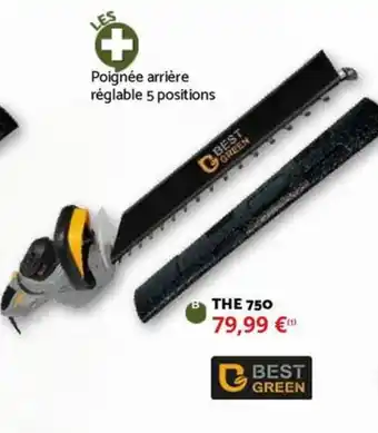 Bricomarché BEST GREEN THE 750 offre