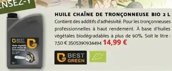 Bricomarché BEST GREEN Huile chaîne de tronçonneuse bio offre