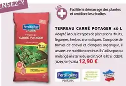 Bricomarché FERTILIGENE Terreau carré potager offre