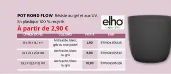 Bricomarché ELHO Pot rond flow offre