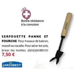 Bricomarché JARDIBEST Serfouette panne et fourche offre