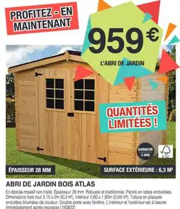 Chretien Matériaux L'abri de jardin offre