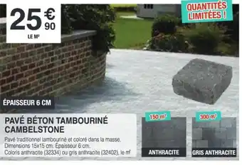 Chretien Matériaux Pavé béton tambouriné cambelstone offre