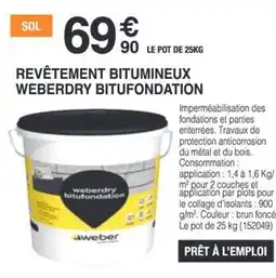 Chretien Matériaux Revêtement bitumineux weberdry bitufondation offre