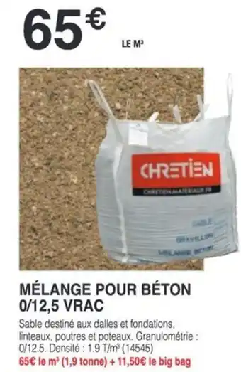 Chretien Matériaux CHRETIEN Mélange pour béton 0/12,5 vrac offre