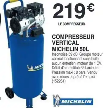 Chretien Matériaux MICHELIN Compresseur vertical michelin offre