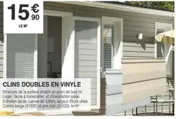 Chretien Matériaux Clins doubles en vinyle offre