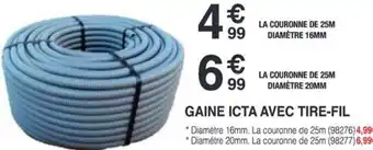 Chretien Matériaux Gaine icta avec tire-fil offre