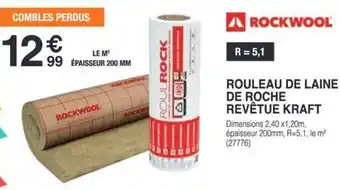 Chretien Matériaux ROCKWOOL Rouleau de laine de roche revêtue kraft offre