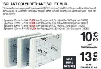 Chretien Matériaux Isolant polyurethane sol et mur offre