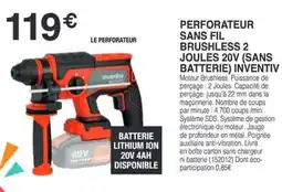 Chretien Matériaux Perforateur sans fil brushless 2 joules 20v (sans batterie) inventiv offre