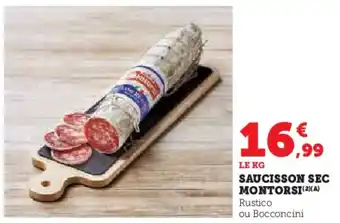 Super U Saucisson sec montorsi offre