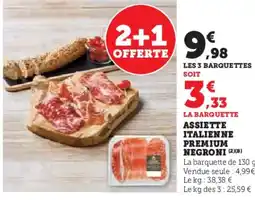 Super U Assiette italienne premium negroni offre