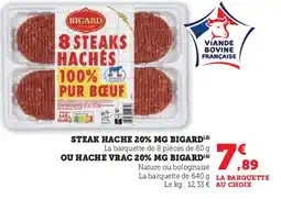 Super U BIGARD Steak hache 20% mg offre