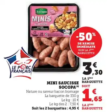 Super U SOCOPA Mini saucisse offre