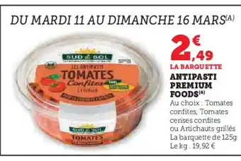 Super U Antipasti premium foods offre