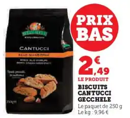 Super U Biscuits cantucci gecchele offre